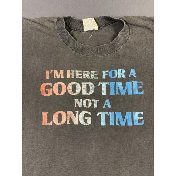 Rare Vintage 90s Here For A Good Time Not A Long Time Faded Single Stitch Tee - Picture 3 of 13